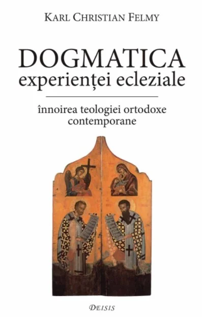 Dogmatica experientei ecleziale