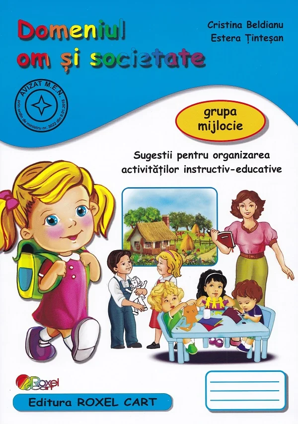 Domeniul om si societate - Grupa mijlocie