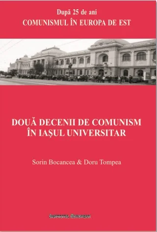 Doua decenii de comunism  in Iasul universitar