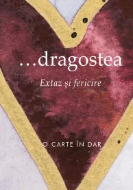 ... Dragostea extaz si fericire