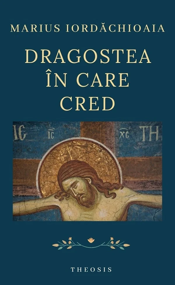 Dragostea in care cred
