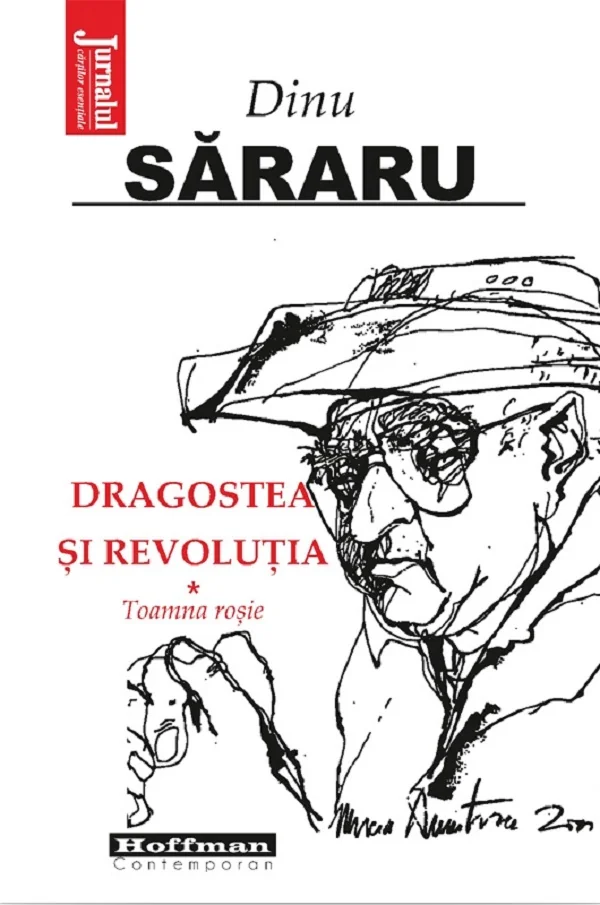 Dragostea si revolutia Vol.1: Toamna rosie