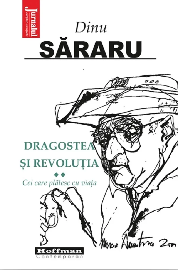 Dragostea si revolutia Vol.2: Cei care platesc cu viata