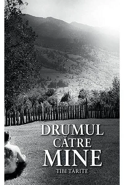 Drumul catre mine