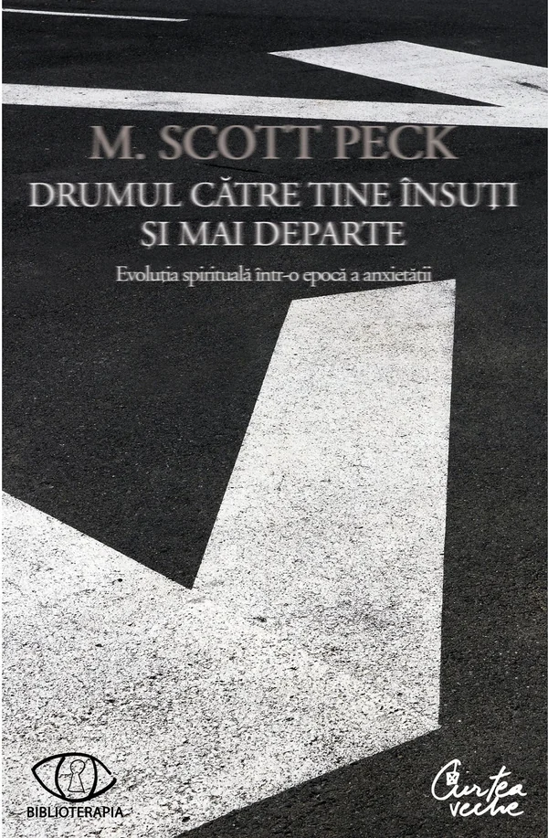 Drumul catre tine insuti si mai departe