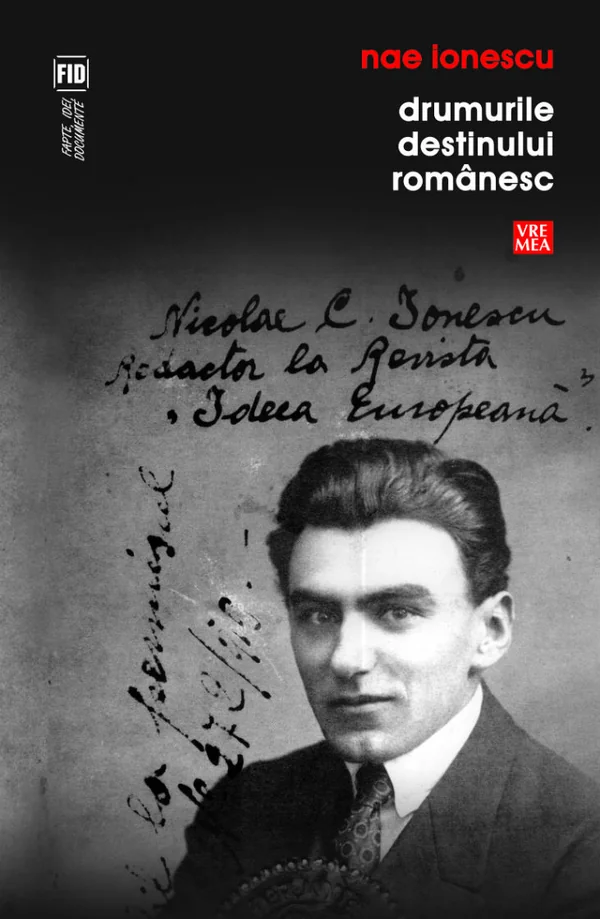 Drumurile destinului romanesc