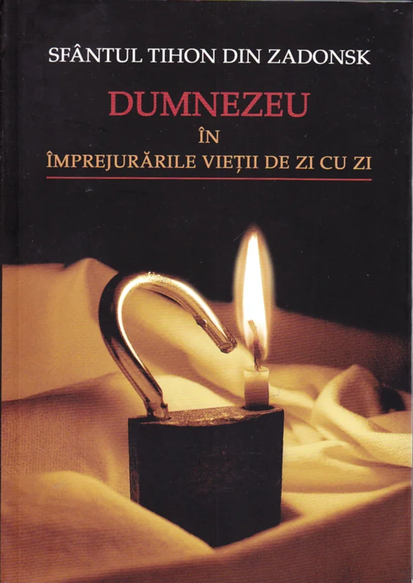 Dumnezeu in imprejurarile vietii de zi cu zi