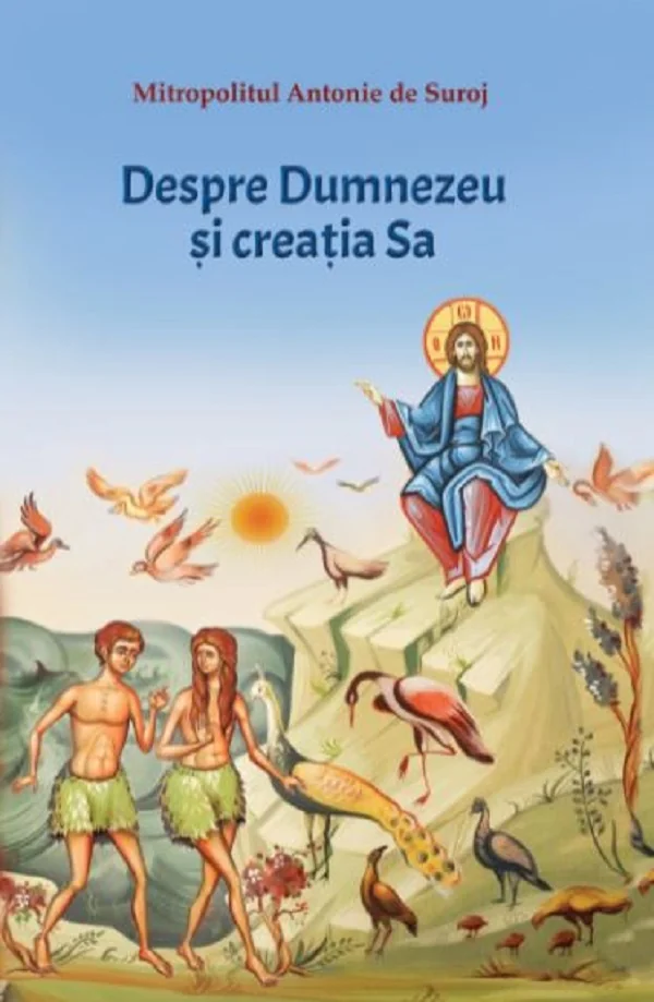 Dumnezeu si creatia sa