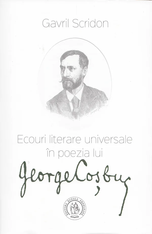 Ecouri literare universale in poezia lui George Cosbuc