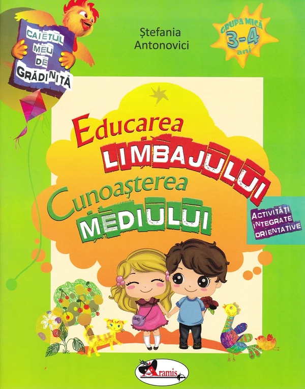Educarea limbajului + Cunoasterea mediului 3-4 ani