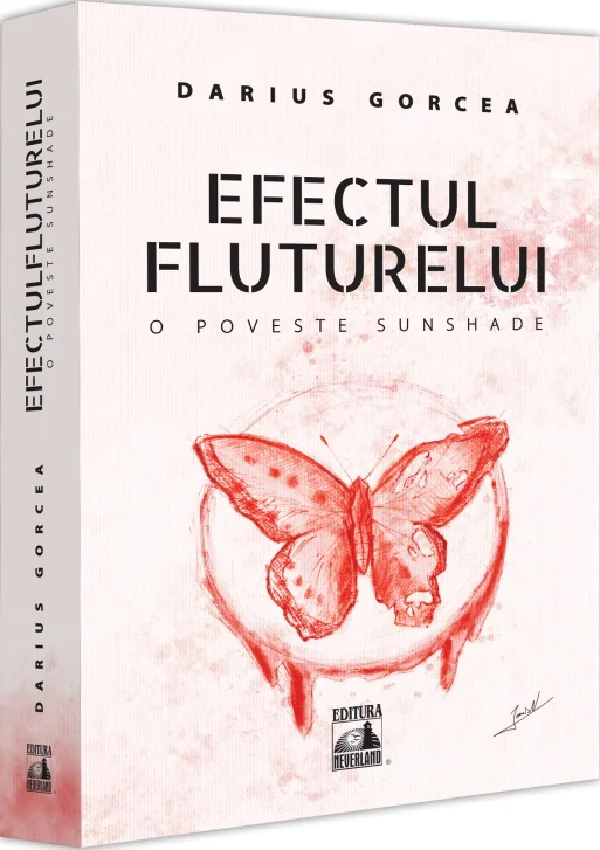 Efectul fluturelui. O poveste sunshade