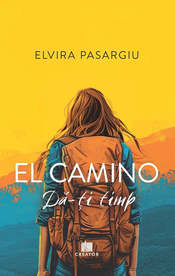 El camino: da-ti timp!