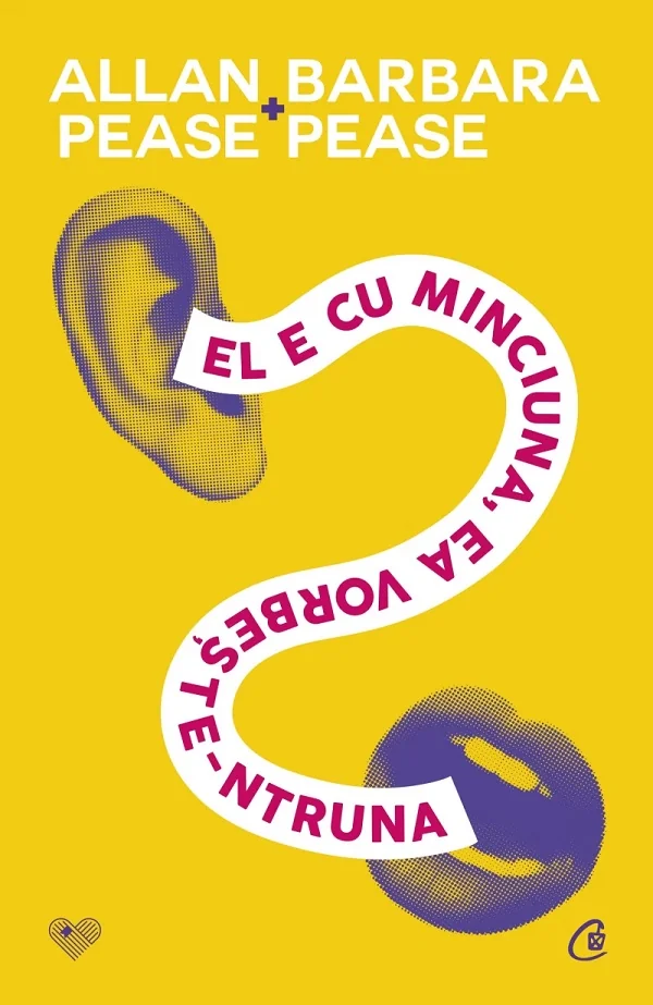 El e cu minciuna, ea vorbeste-ntruna - Allan Pease, Barbara Pease