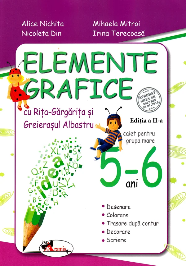 Elemente grafice 5-6 ani. Ed.2 - Alice Nichita, Mihaela Mitroi