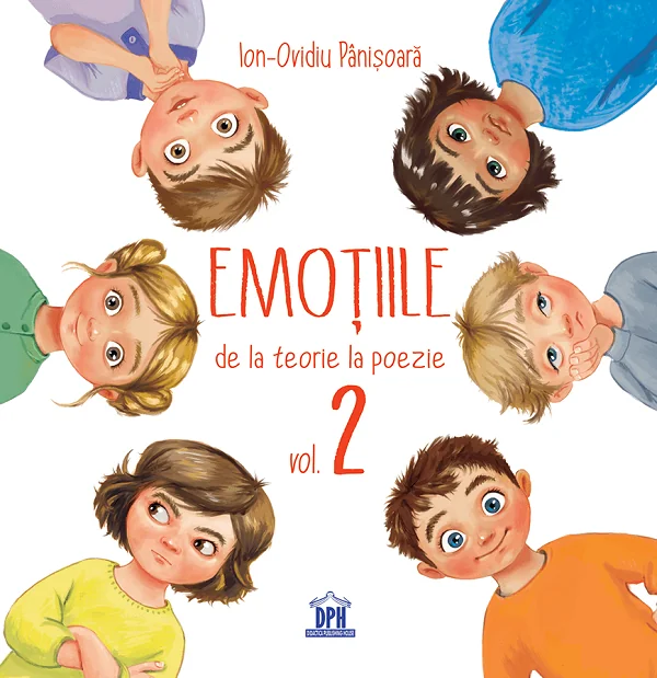 Emotiile, de la teorie la poezie Vol.2