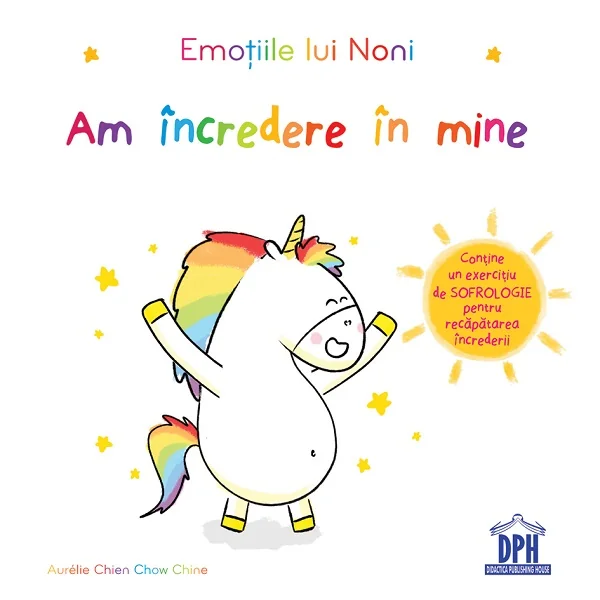 Emotiile lui Noni. Am incredere in mine