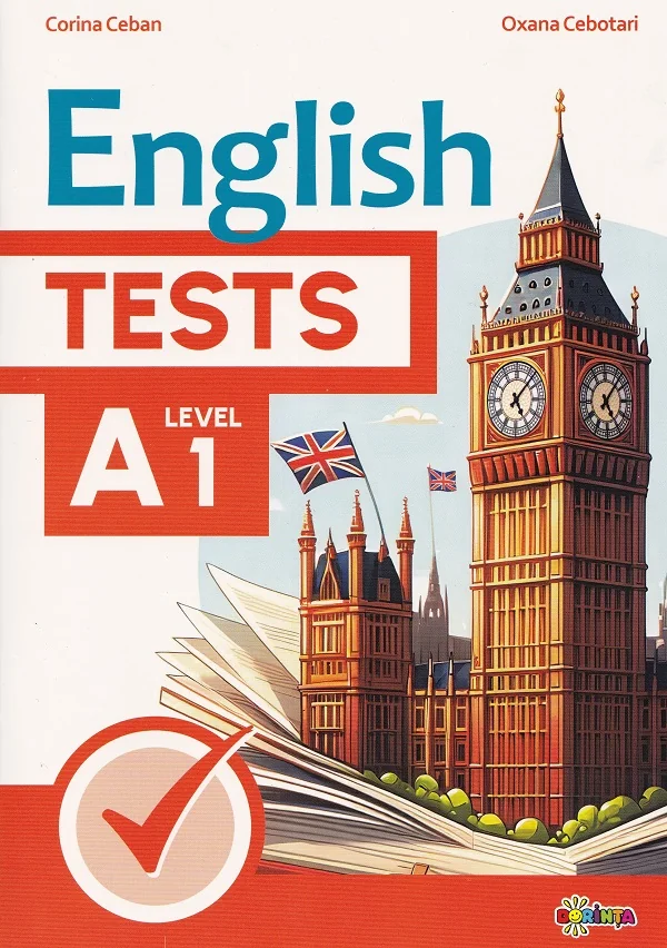 English Tests Level A1 - Corina Ceban, Ina Solcan