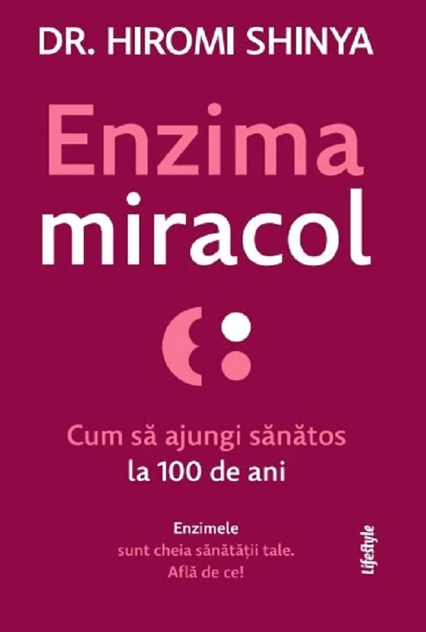 Enzima miracol. Cum sa ajungi sanatos la 100 de ani