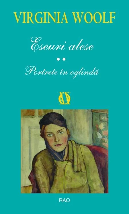 Eseuri alese. Portrete in oglinda