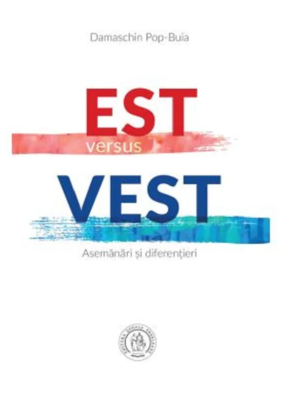 Est versus Vest - Damaschin Pop-Buia