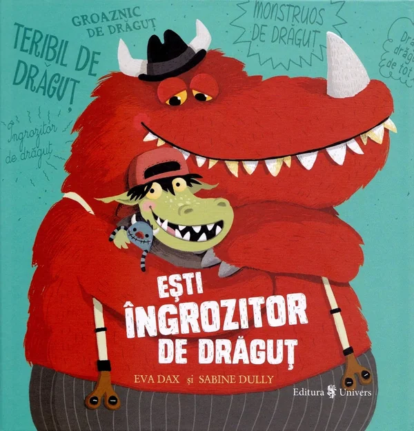 Esti ingrozitor de dragut - Eva Dax, Sabine Dully