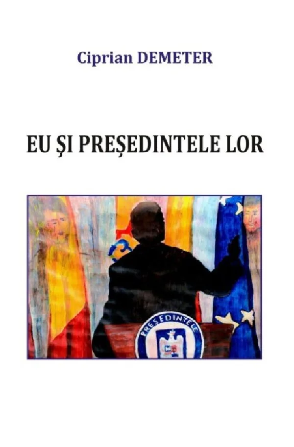 Eu si presedintele lor