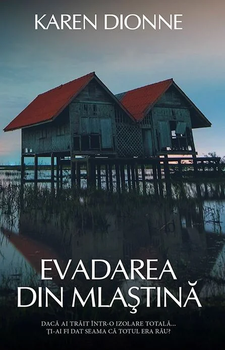 Evadarea din mlastina