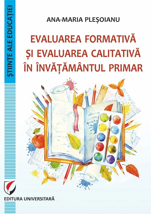 Evaluarea formativa si evaluarea calitativa in invatamantul primar