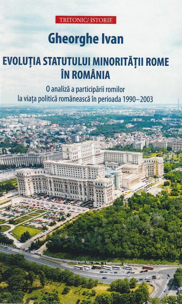 Evolutia statutului minoritatii rome in Romania