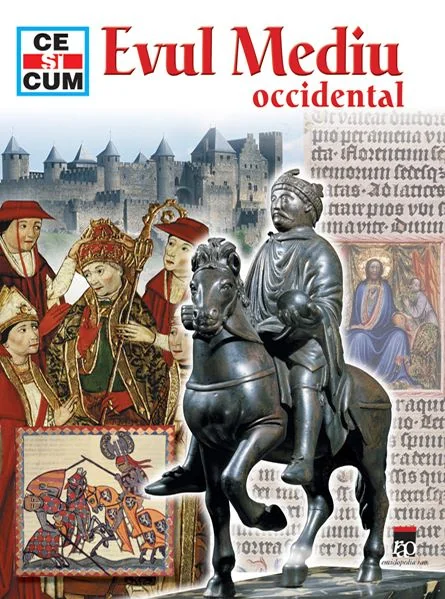 Evul Mediu occidental (Ce si cum)