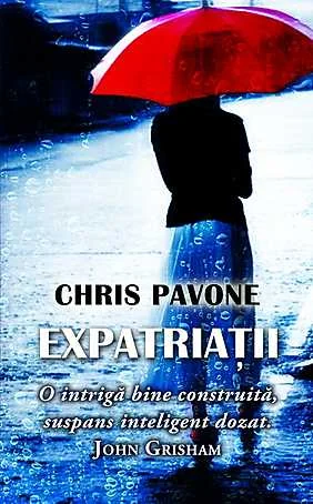 Expatriatii - Chris Pavone