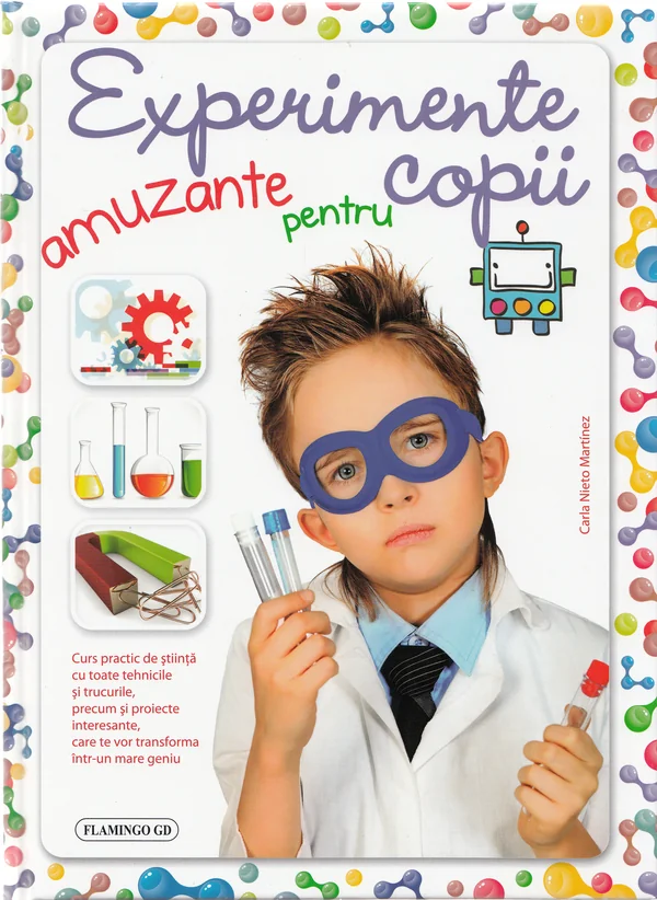 Experimente amuzante pentru copii - Carla Nieto Martinez