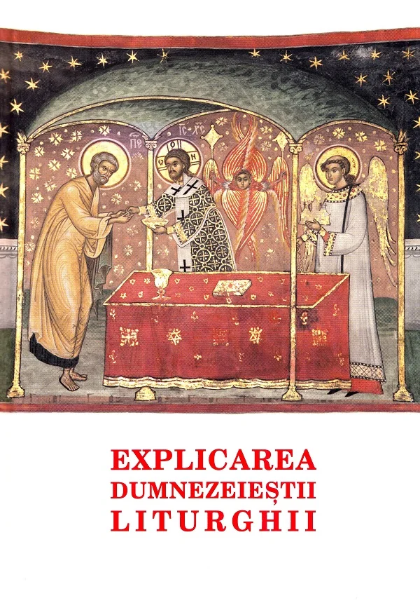Explicarea Dumnezeiestii Liturghii