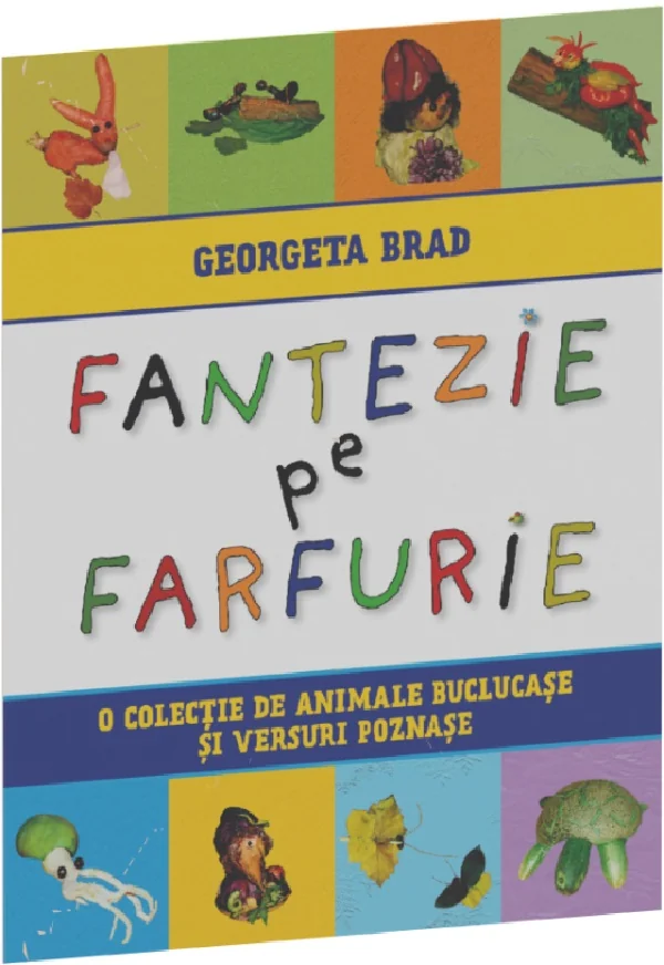 Fantezie pe farfurie. O colectie de animale buclucase si versuri poznase
