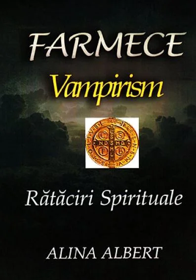 Farmece. Vampirism. Rataciri spirituale