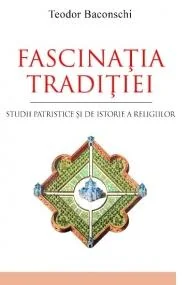 Fascinatia traditiei