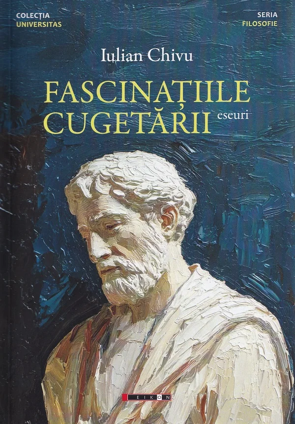 Fascinatiile cugetarii