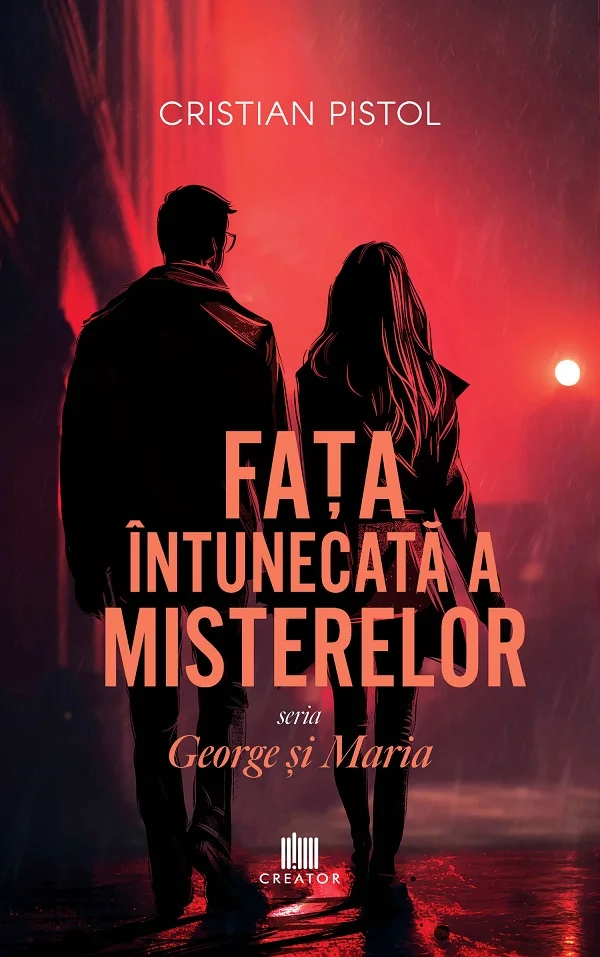 Fata intunecata a misterelor. Seria George si Maria