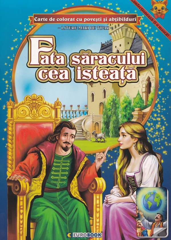 Fata saracului cea isteata. Carte de colorat cu povesti si abtibilduri. Litere mari de tipar