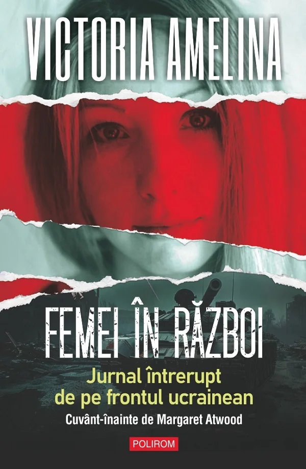 Femei in razboi. Jurnal intrerupt de pe frontul ucrainean