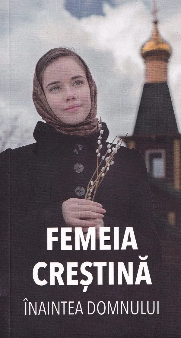Femeia crestina inaintea Domnului