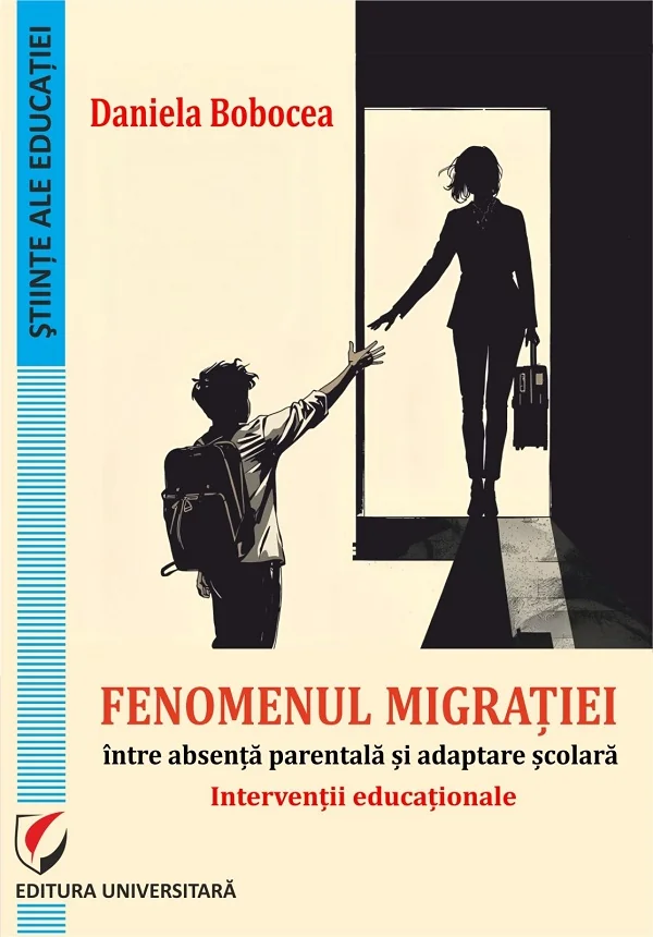 Fenomenul migratiei, intre absenta parentala si adaptare scolara