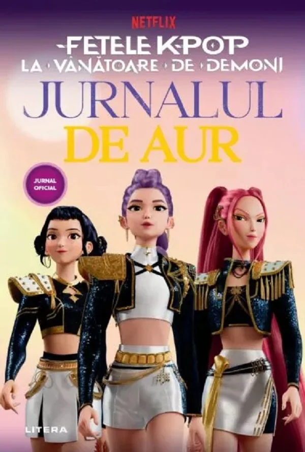 Fetele K-pop. La vanatoare de demoni. Jurnalul de aur