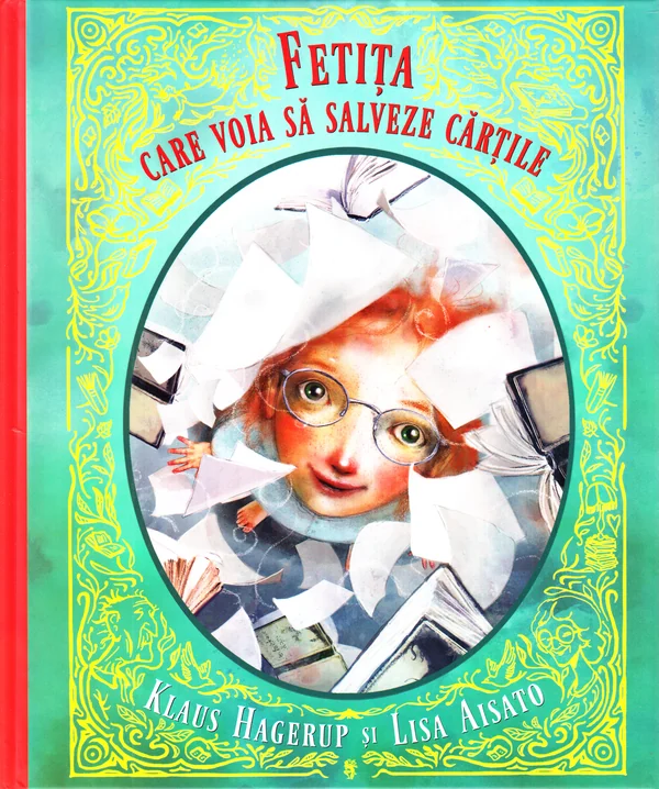 Fetita care voia sa salveze cartile - Klaus Hagerup, Lisa Aisato