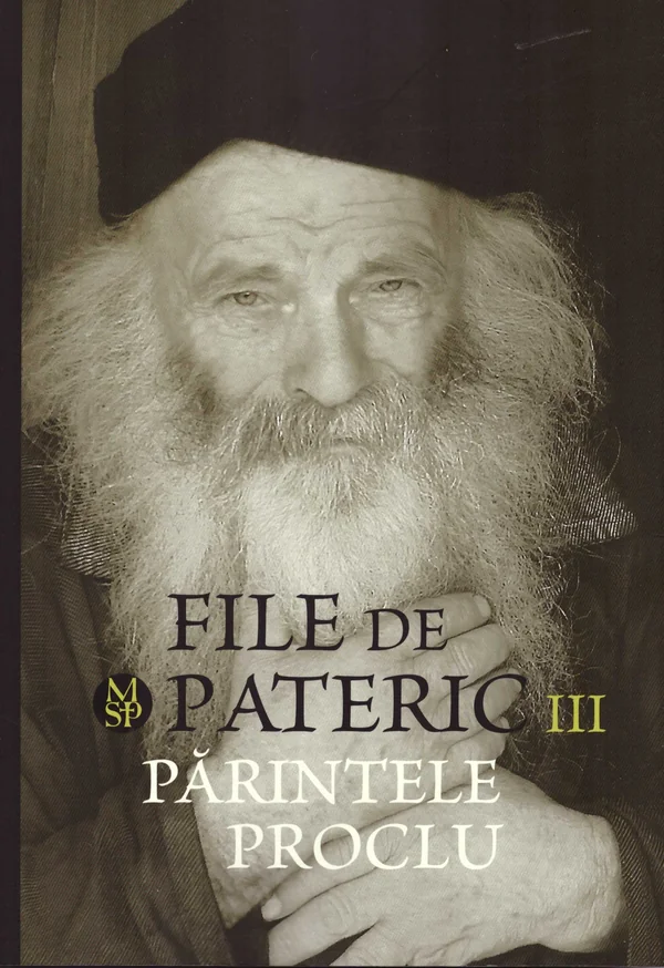 File de pateric. Parintele Proclu Vol.3