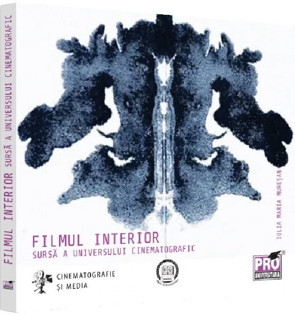 Filmul interior. Sursa a universului cinematografic
