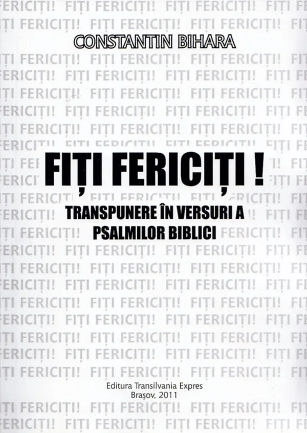 Fiti fericiti!