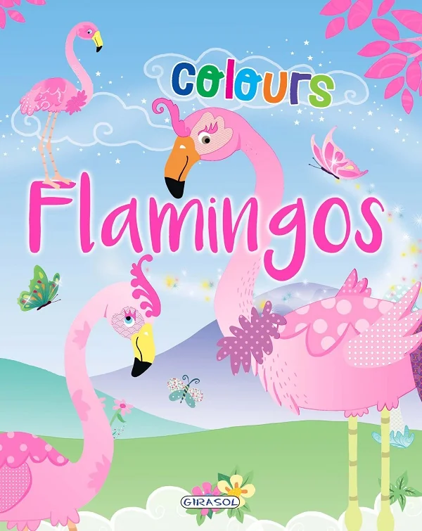 Flamingos colours: Roz