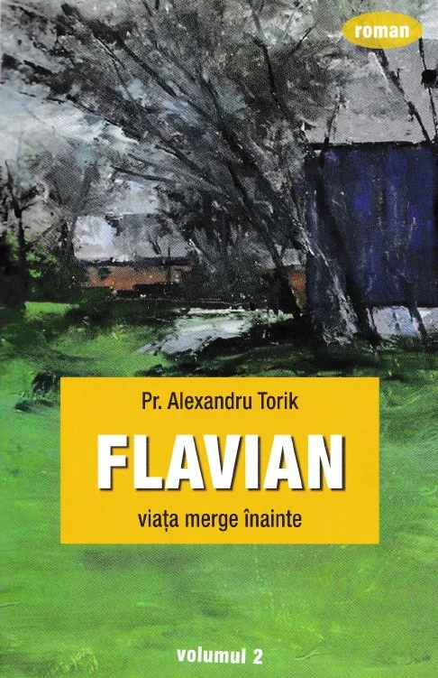 Flavian Vol.2: Viata merge inainte