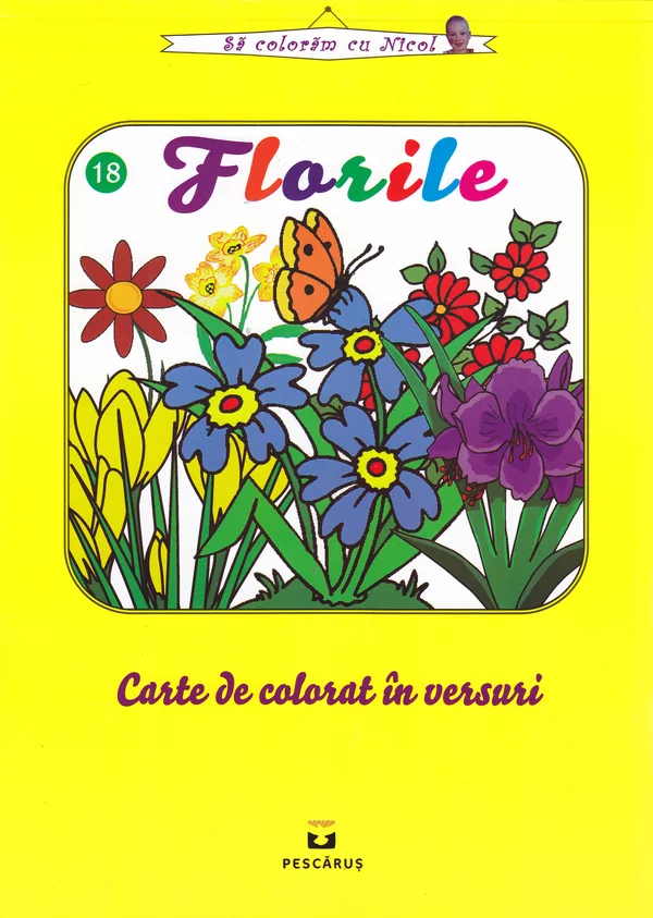 Florile - Carte de colorat in versuri